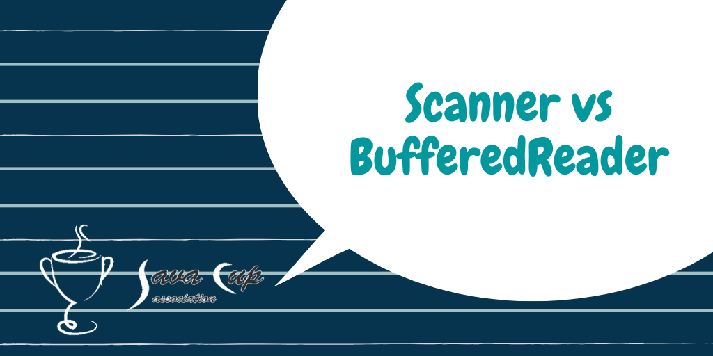 Scanner vs BufferedReader